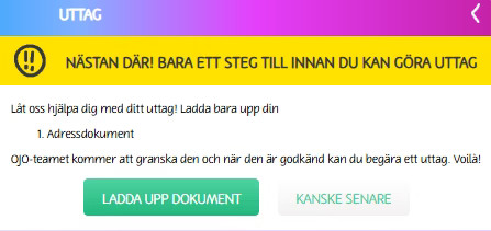 Uttag hos Playojo kräver dokument